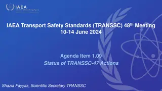 IAEA TRANSSC-47 Actions Status Summary