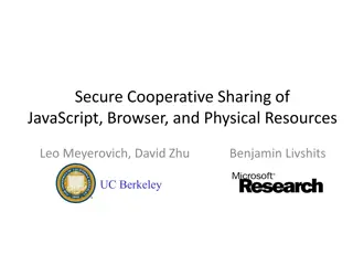 Exploring Secure Cooperative Sharing of Resources in Web Applications