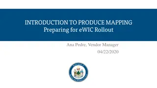 Maine eWIC Rollout: Introduction to Produce Mapping