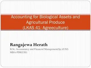 Accounting for Biological Assets and Agricultural Produce (LKAS 41: Agriculture) by Rangajewa Herath