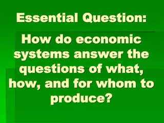 Understanding Economic Systems and Basic Concepts in Economics