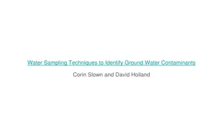 Groundwater Contaminant Identification Through Water Sampling Techniques