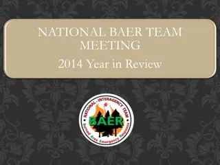 National BAER Team Meeting 2014 Year in Review