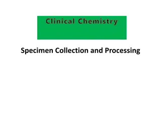 Proper Clinical Chemistry Specimen Collection and Processing