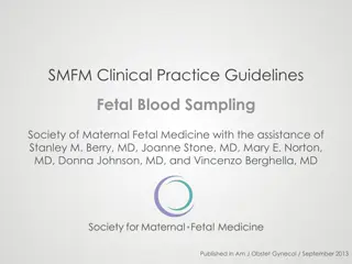 Guidelines for Fetal Blood Sampling by Society for Maternal Fetal Medicine