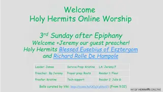 Holy Hermits Online Worship: 3rd Sunday after Epiphany Service Highlights