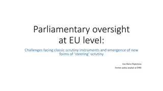 Challenges and Significance of Parliamentary Oversight at EU Level