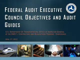 Federal Audit Executive Council - Contract Closeout Guide Highlights