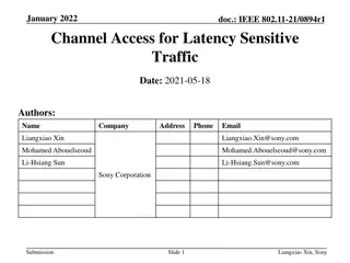 Enhancing Channel Access for Latency-Sensitive Traffic in January 2022