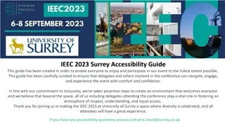 Accessibility Guide for IEEC 2023 at University of Surrey