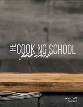 Virtual Winter 2022 Catalog: Exciting Cooking School Events Await!