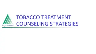 Tobacco Treatment Counseling: Strategies and Guidelines for Clinicians