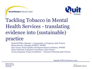 Tackling Tobacco in Mental Health Services: Strategies and Partnerships