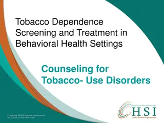 Comprehensive Training on Tobacco Dependence Screening and Treatment