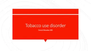 Treating Tobacco Use Disorder with Dr. David Mendez, MD