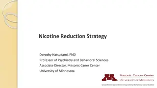 Nicotine Reduction Strategies for Tobacco Regulation