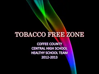 Tobacco-Free Zone Initiative at Coffee County Central High School