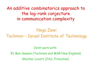 Additive Combinatorics Approach to Log-Rank Conjecture in Communication Complexity