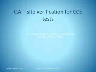 Quality Assurance for CCE Tests at Multiple International Sites