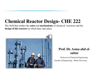 Overview of Chemical Reactor Design and Operation