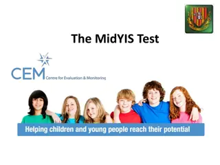 The MidYIS Test and Computer Adaptive Assessment