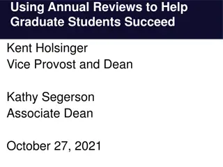 Enhancing Graduate Student Success Through Annual Reviews