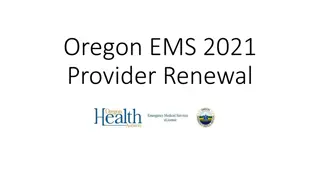 Oregon EMS 2021 Provider Renewal Instructions