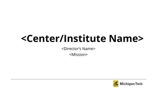 Center/Institute Governance and Activities Overview