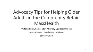 Advocacy Tips for Retaining MassHealth for Older Adults