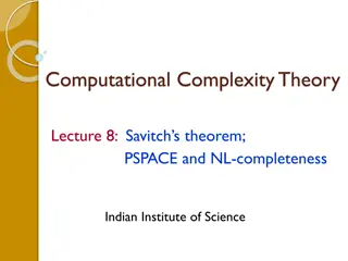 Overview of Computational Complexity Theory: Savitch's Theorem, PSPACE, and NL-Completeness