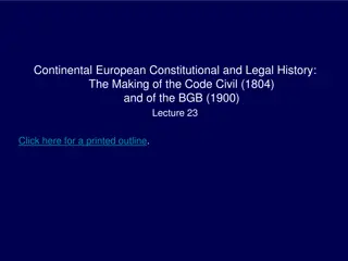 The Making of the Code Civil (1804) and the BGB (1900)