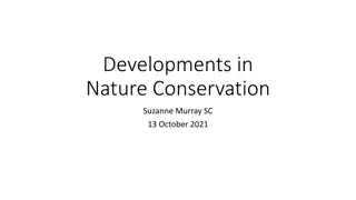 Legal Questions Surrounding Environmental Impact Assessment in Recent Conservation Developments