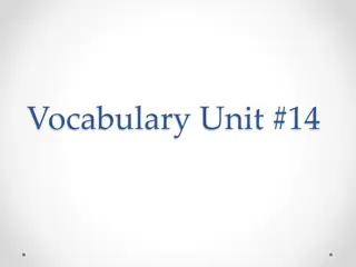 Vocabulary Unit 14 - Learn Key Words with Definitions and Synonyms