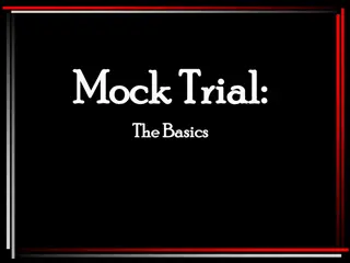 The Basics of Mock Trials in the American Justice System