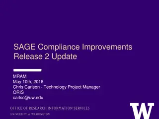 SAGE Compliance Improvements Release 2 Update Summary