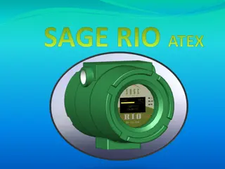 SAGE Rio ATEX Atmospheres Explosibles - State-of-the-Art Equipment and Safety Measures