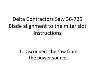 Delta Contractors Saw 36-725 Blade Alignment Instructions