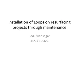 Efficient Guidelines for Installing Traffic Loops on Resurfacing Projects