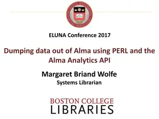 Dumping Data from Alma Using PERL and the Alma Analytics API