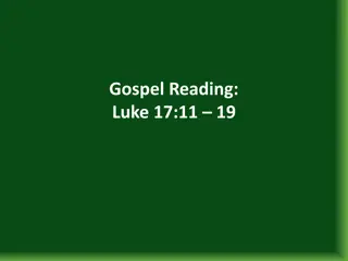 Healing and Gratitude: Luke 17:11-19 Gospel Reading