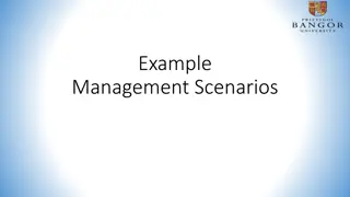 Management Scenarios for Effective Conservation Strategies