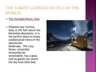 Unusual Hotels Around the World