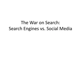 The Battle Between Search Engines and Social Media