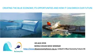 Exploring the Blue Economy and Its Potential for Enriching Our Future