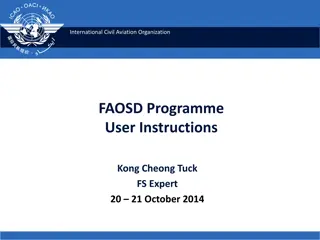 International Civil Aviation Organization FAOSD Programme User Instructions