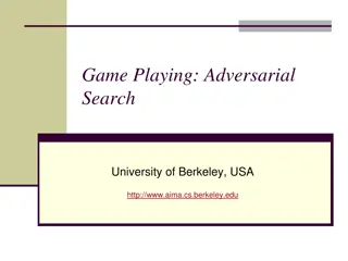 Game Playing and Adversarial Search at University of Berkeley