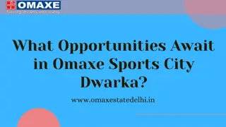 What Opportunities Await in Omaxe Sports City Dwarka