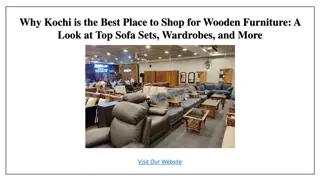 Why Kochi is the Best Place to Shop for Wooden Furniture A Look at Top Sofa Sets