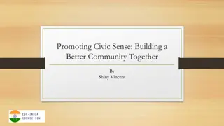 Promoting Civic Sense: Building a Better Community Together