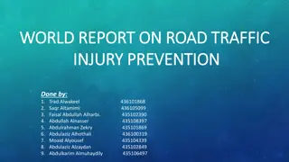 Preventing Road Traffic Injuries: A Global Perspective